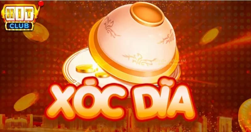 Xóc đĩa online Hitclub